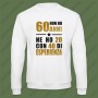 Felpa 60 Anni di Esperienza Unisex