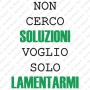 Maglietta Lamentarmi Lady