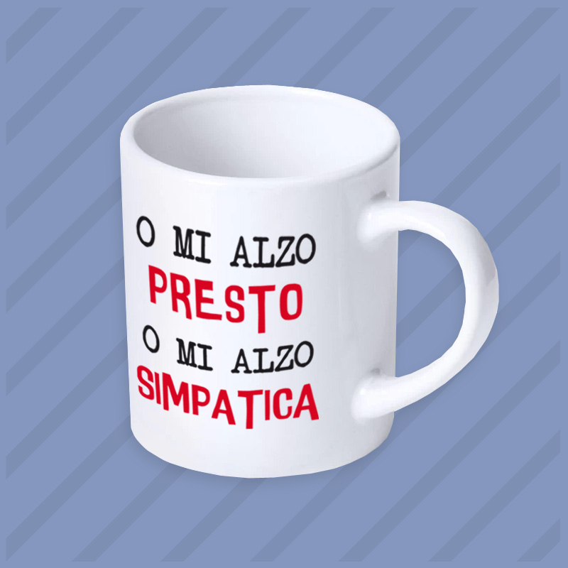 Tazza Presto o Simpatica