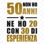 Felpa 50 Anni di Esperienza Unisex