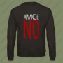Felpa Ma Anche No Unisex