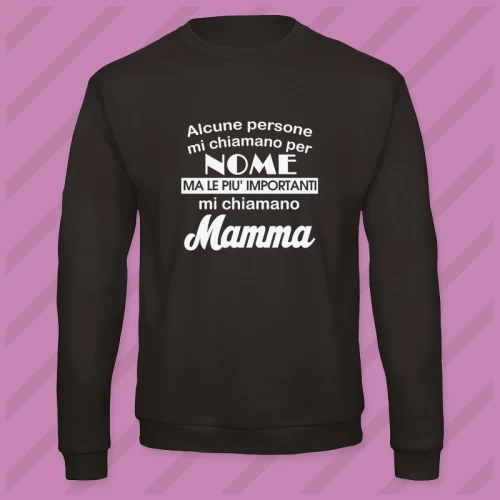 Felpa Mi Chiamano Mamma Unisex