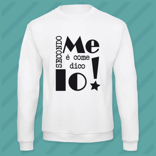 Felpa Secondo Me Unisex