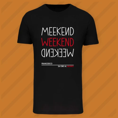 Maglietta Weekend Man